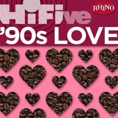 Rhino Hi-Five: '90s Love/Various Artists
