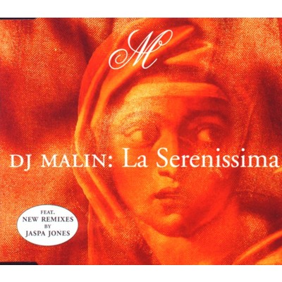 La Serenissima - The Remixes/Dj Malin