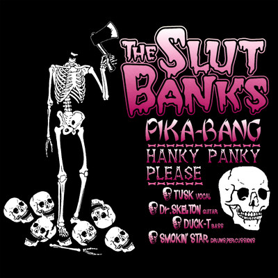 Pika-Bang/THE SLUT BANKS