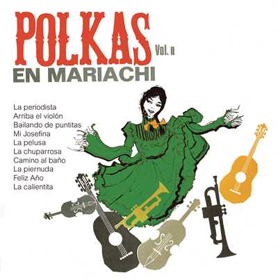 Polkas en Mariachi, Vol.II/Various Artists