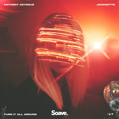 シングル/Turn It All Around/Anthony Keyrouz & Jeannette