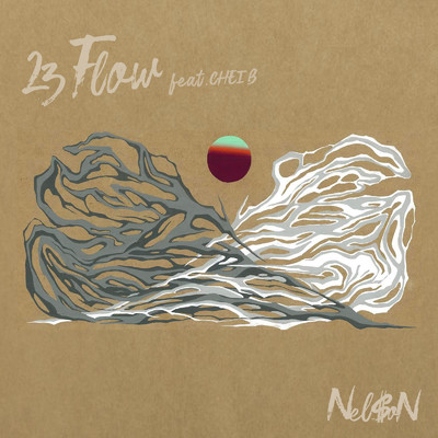 シングル/23 Flow (feat. CHEI B)/Nel$oN