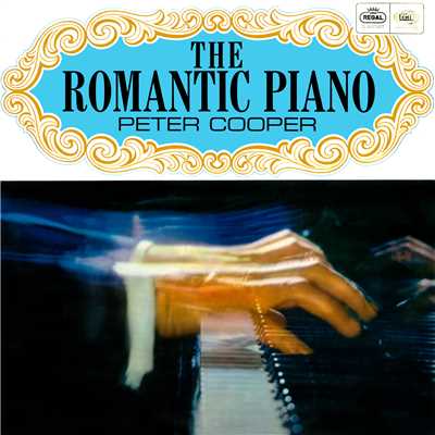 アルバム/The Romantic Piano/Peter Cooper