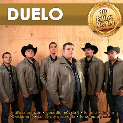 アルバム/16 Exitos De Oro/Duelo