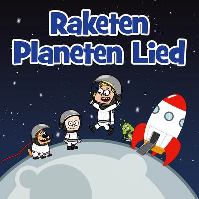 Raketen Planeten Lied/Hurra Kinderlieder