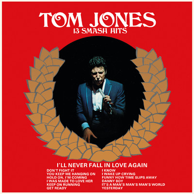 アルバム/13 Smash Hits/Tom Jones