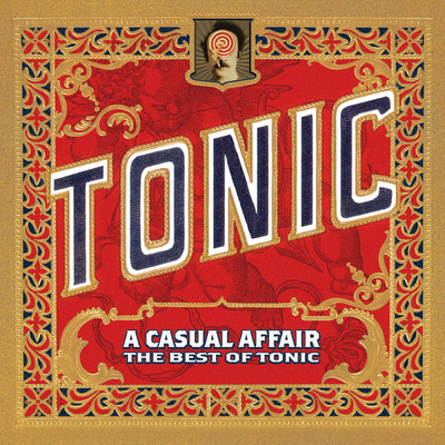 A Casual Affair - The Best Of Tonic/トニック