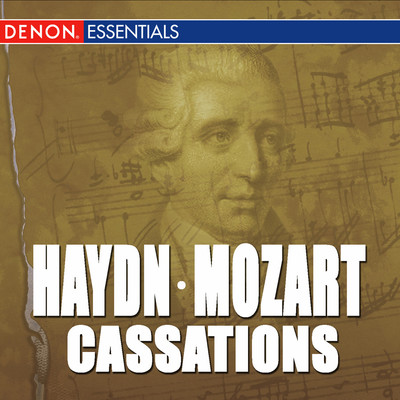 Haydn: Cassation in F - Mozart: Cassation No. 2/Various Artists