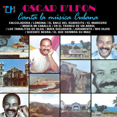 Oscar D'Leon Canta la Musica Cubana/オスカール・デ・レオーン