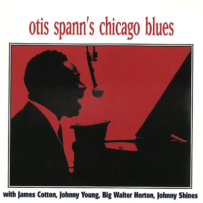 G.B. Blues (featuring James Cotton, Johnny Young, Big Walter Horton, Johnny Shines)/オーティス・スパン