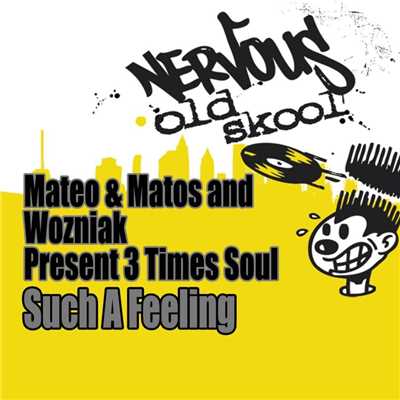 3 Times Soul EP/Mateo & Matos & Wozniak