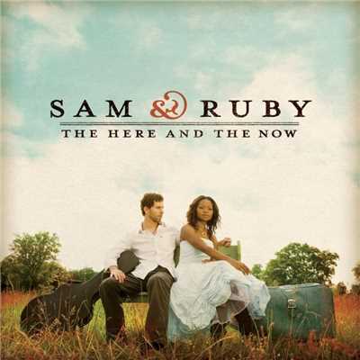 Heaven's My Home/Sam & Ruby