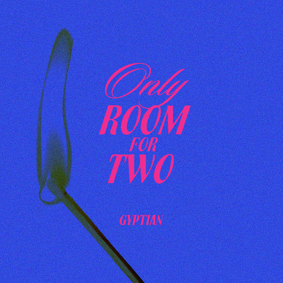 アルバム/Only Room For Two/Gyptian