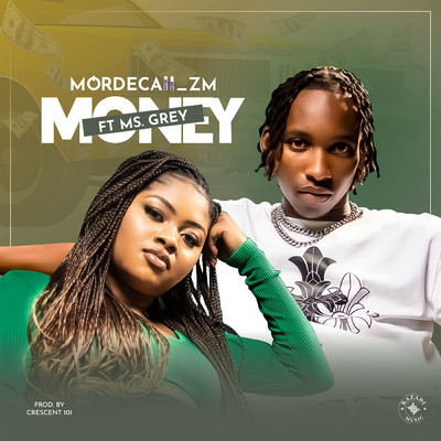 シングル/Money (feat. Ms Grey)/Mordecaii