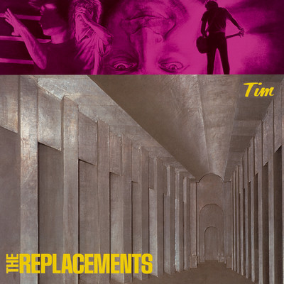 アルバム/Tim/The Replacements