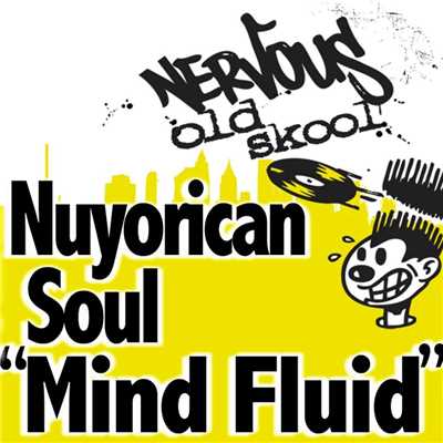 Mind Fluid (Ambiesh Mix)/Nuyorican Soul