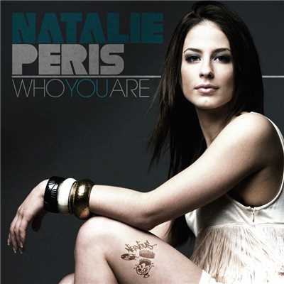 Who You Are bw Embrace The Sunshine/Natalie Peris