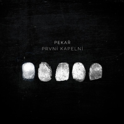 アルバム/Prvni kapelni/Pekar