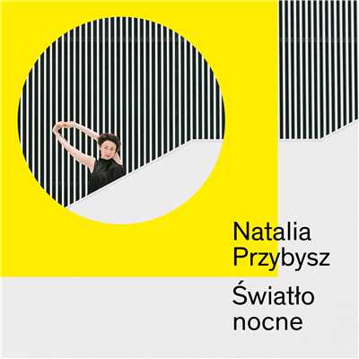 シングル/Swiatlo nocne/Natalia Przybysz