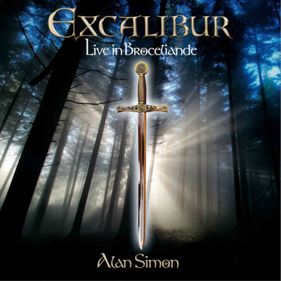 The Promise  (Live, Broceliande, Brittany, 14 July 2012)/Excalibur