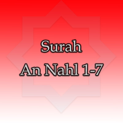 An Nahl 1-2/Hj. Mariah Ulfa Ma