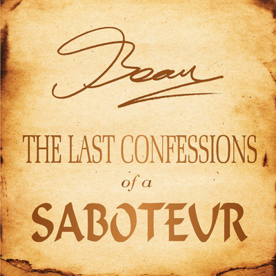 アルバム/The Last Confessions Of A Saboteur/Beau