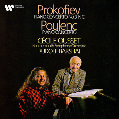 アルバム/Prokofiev: Piano Concerto No. 3, Op. 26 - Poulenc: Piano Concerto, FP 146/Cecile Ousset