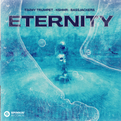 Eternity (Extended Mix)/Timmy Trumpet