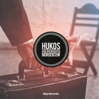 Niech kamienie przemowia (feat. Te-Tris)/Hukos