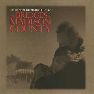 The Bridges Of Madison County Original Sound Track/Various Artists
