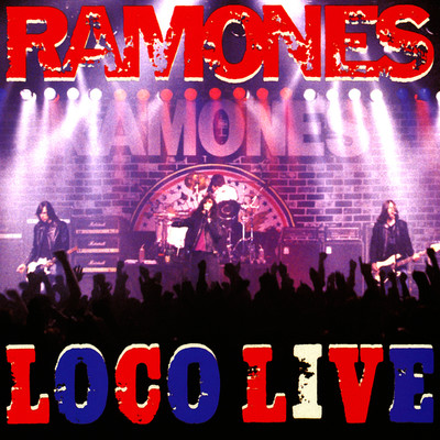 アルバム/Loco Live/Ramones