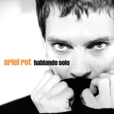 アルバム/Hablando Solo/Ariel Rot