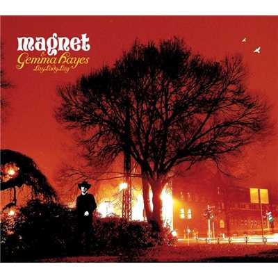 Lay Lady Lay (with Gemma Hayes) [Radio Version]/Magnet