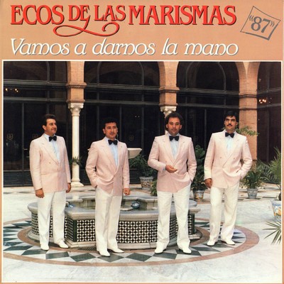 アルバム/Vamos A Darnos La Mano/Ecos de las Marismas