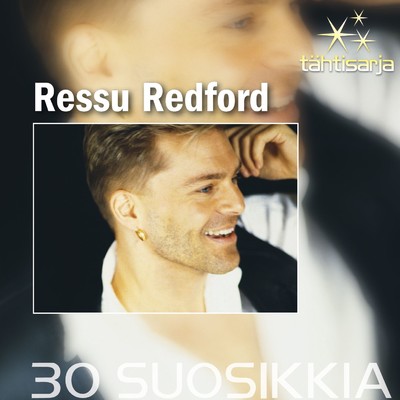 Tahtisarja - 30 Suosikkia/Ressu Redford