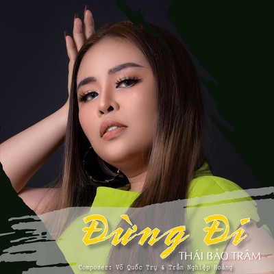 シングル/Dung Di (Beat)/Thai Bao Tram