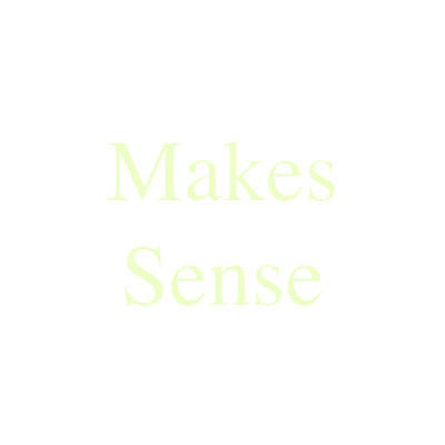 Makes Sense/Atelier Pink Noise