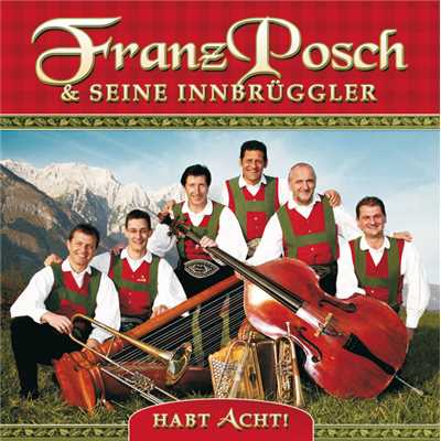 Florentiner Marsch/Franz Posch & Seine Innbruggler
