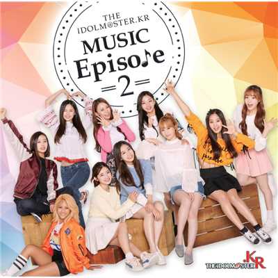 THE IDOLM＠STER.KR MUSIC Episode2/Real Girls Project(R.G.P)