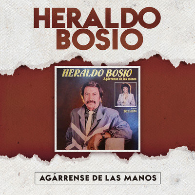 アルバム/Agarrense de las Manos/Heraldo Bosio