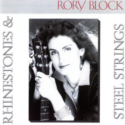 アルバム/Rhinestones & Steel Strings/RORY BLOCK