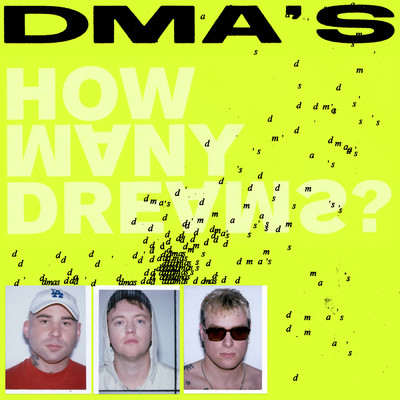 How Many Dreams？/DMA's