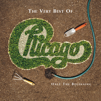 アルバム/The Very Best of Chicago: Only the Beginning/Chicago