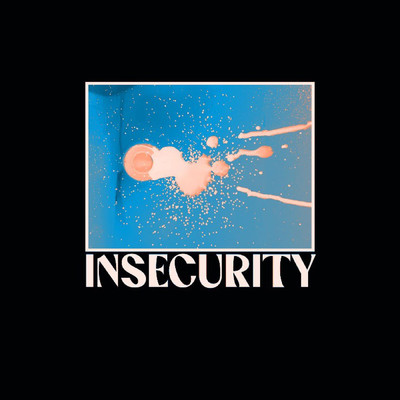 シングル/Insecurity/LUX BOY