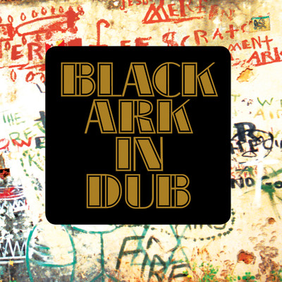 Black Ark In Dub/Black Ark Players