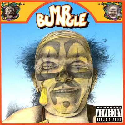 Mr. Bungle/Mr. Bungle