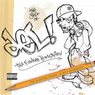 The Best Of Del Tha Funkee Homosapien [The Elektra Years]: The B-Boy Handbook/Del Tha Funkee Homosapien
