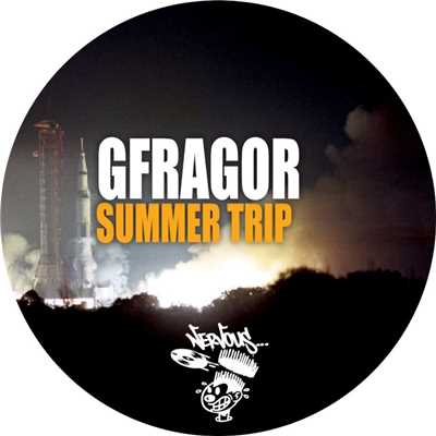 シングル/Summer Trip (Original Mix)/GFragor