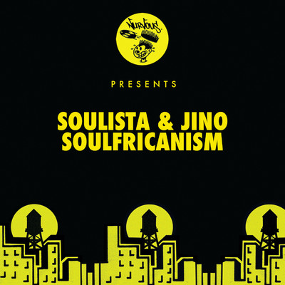 シングル/Soulfricanism/Soulista & Jino