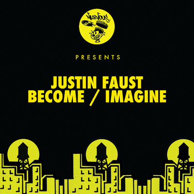Become ／ Imagine/Justin Faust